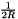 $\frac{1}{2R}$