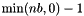 $\min(nb,0)-1$